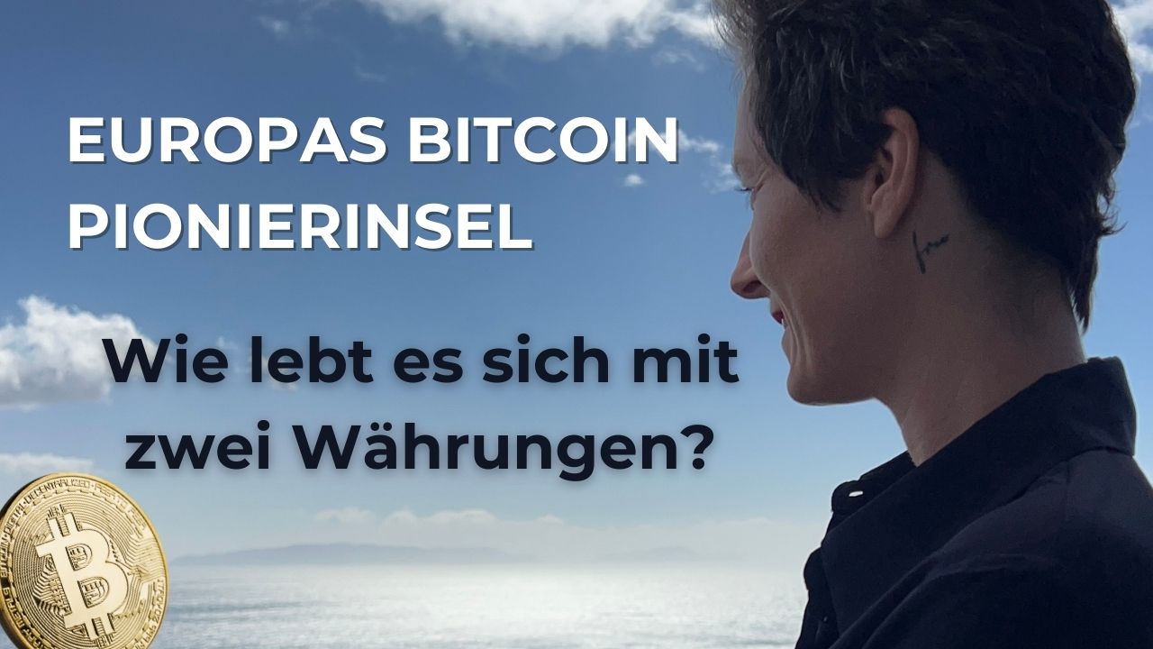 Bitcoin als Zahlungsmittel, Bitcoin Pionierinsel, Leben mit Bitcoin, Bitcoin Alltag Europa, Krypto-Insel Europa, Bitcoin Akzeptanz Geschäfte, Bitcoin vs. Euro, Bitcoin freundliche Orte, Bitcoin auf Madeira, Madeira mit Bitcoin bezahlen, Carolin Döring, Bitcoin für Anfänger, Kryptowährungen für Anfänger