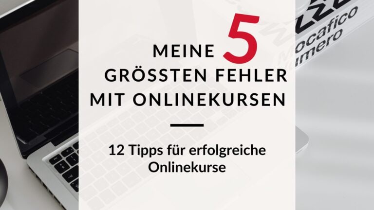 Onlinekurse erfolgreich erstellen: Meine 5 größten Fehler mit Onlinekursen – Titelbild mit Laptop und Schreibtisch