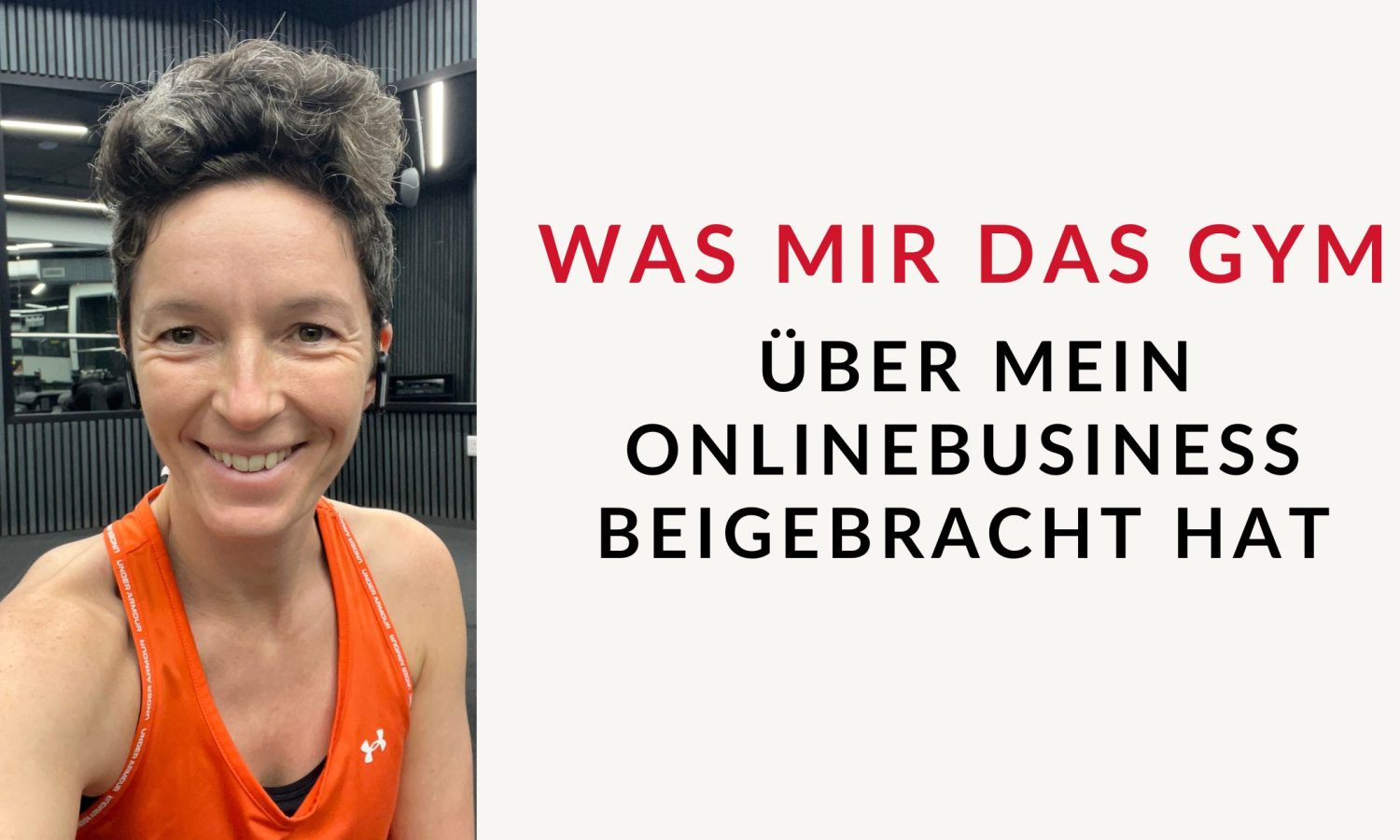 Wachstum im Onlinebusiness: Frau im Fitnessstudio nach dem Training – Inspiration aus dem Gym für Fokus, Disziplin und erfolgreiches Onlinebusiness