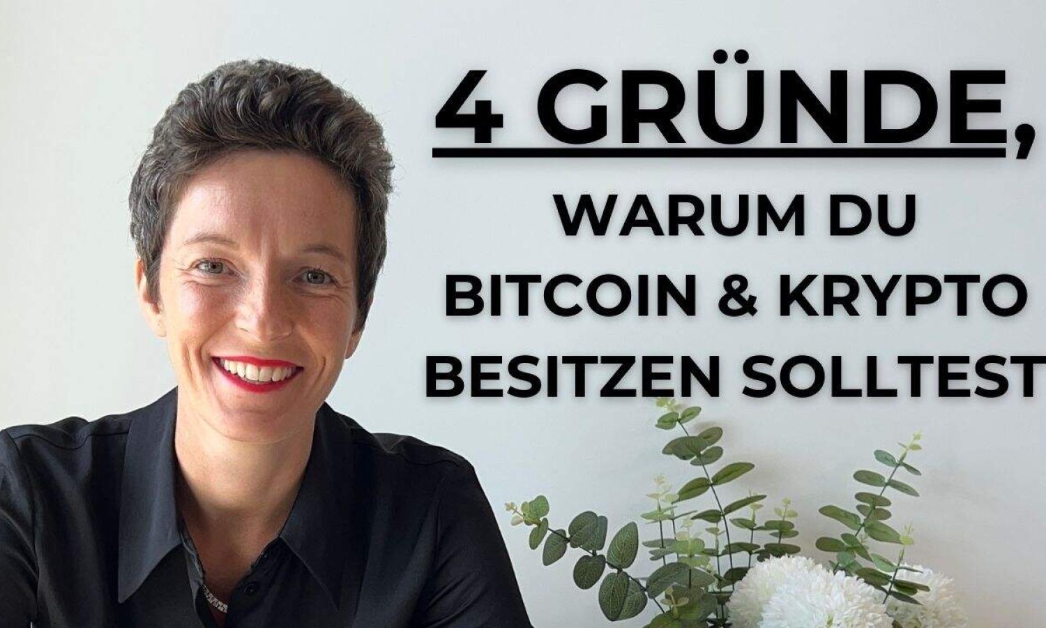 4 Gründe, warum Bitcoin und Krypto besitzen