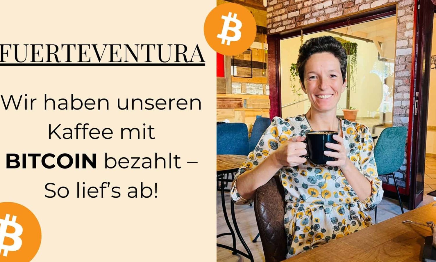 #42 Mit Bitcoin auf Fuerteventura bezahlen